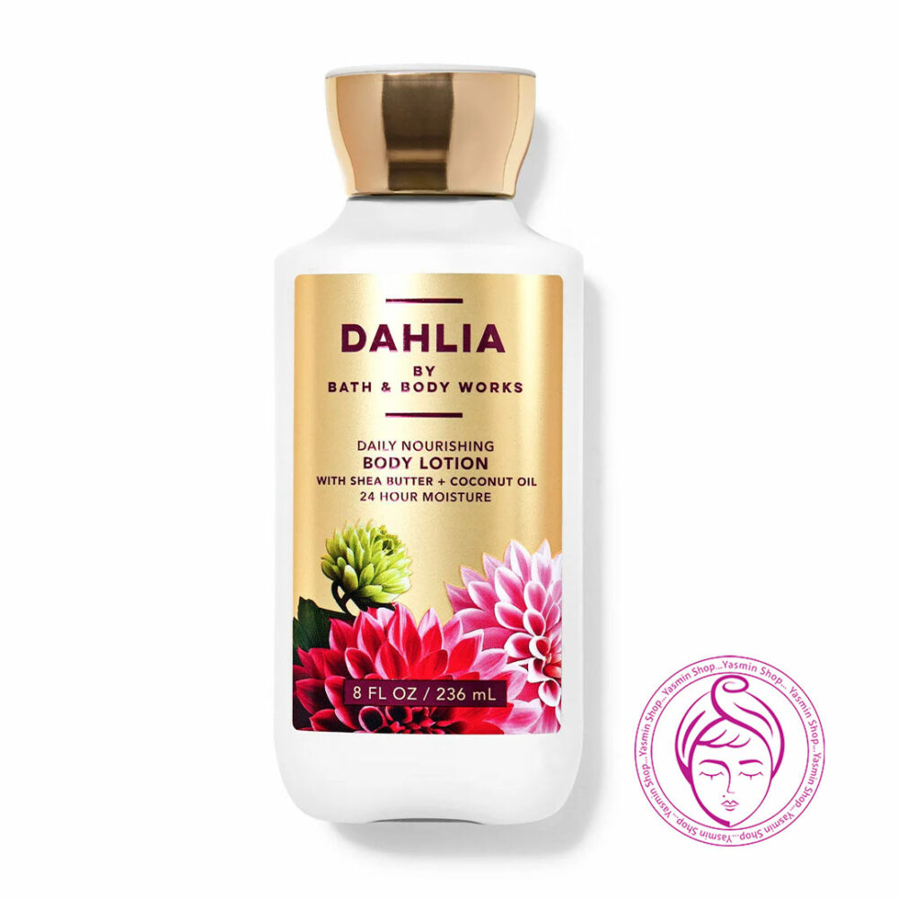 لوسیون بدن دالیا بث اند بادی ورکس Bath & Body Works Dahlia Daily Nourishing Body Lotion