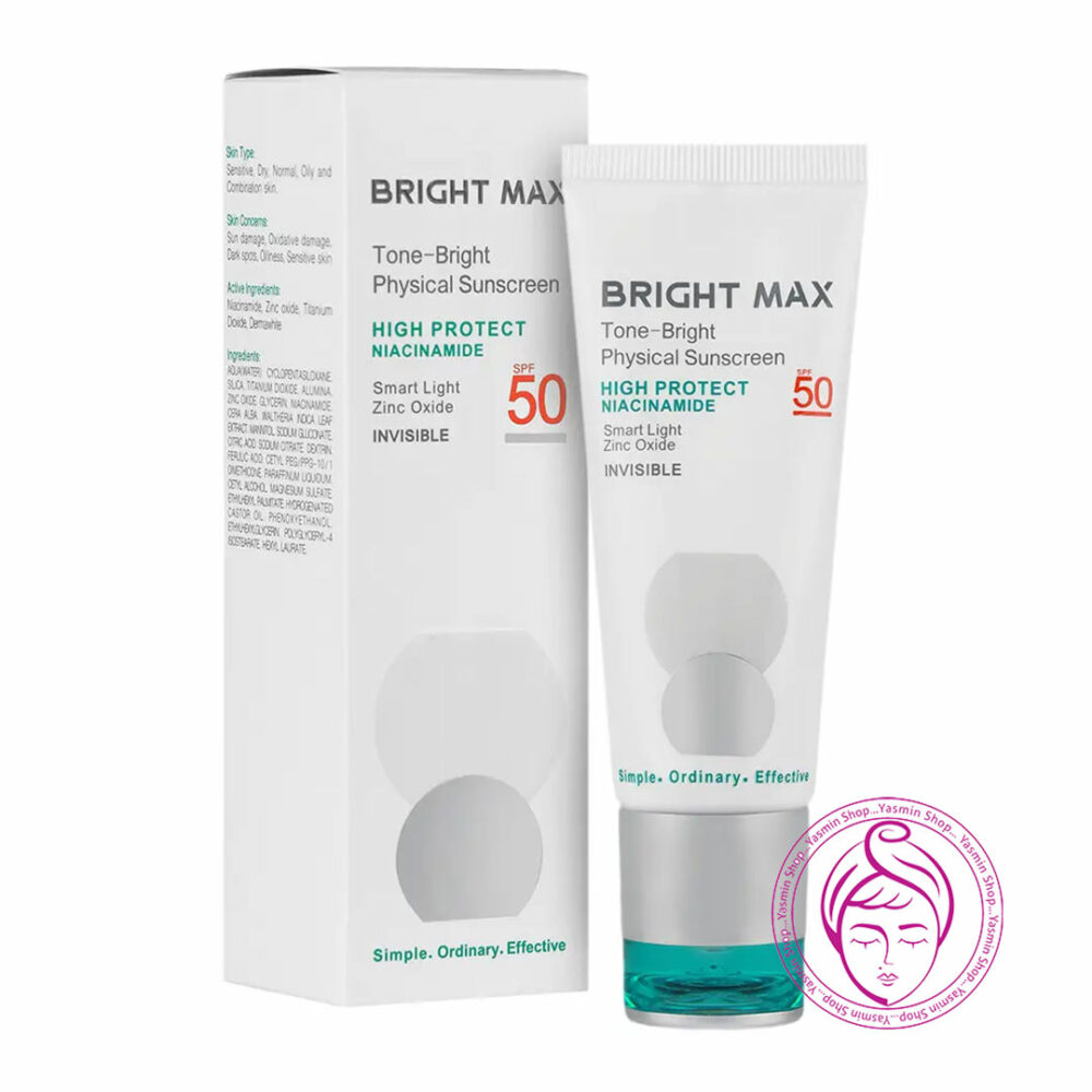 ضد آفتاب فیزیکال بی رنگ تن برایت برایت مکس Bright Max Tone-Bright Tinted Physical Sunscreen Cream